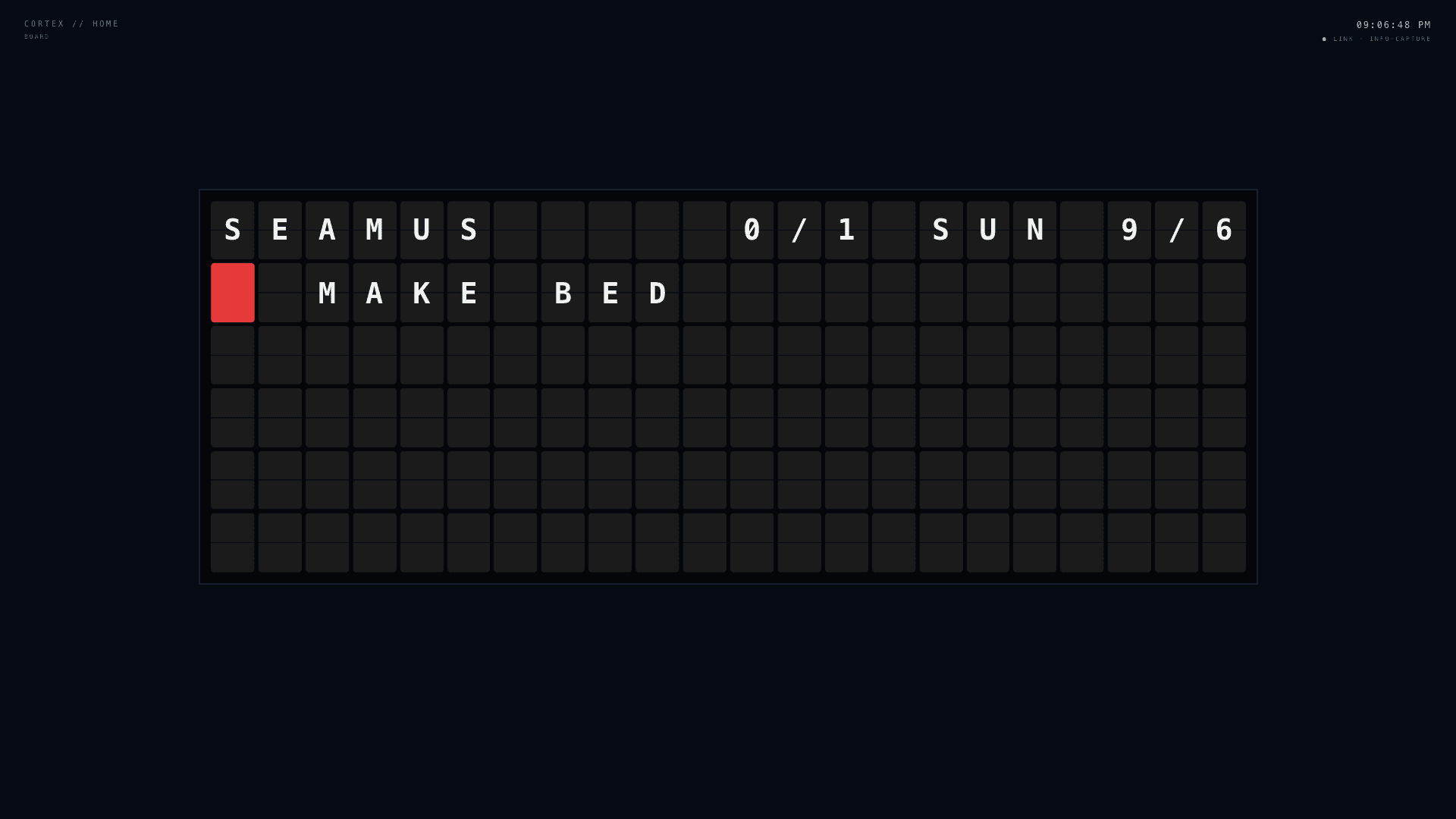 Cortex board scene: the Vestaboard's current message, full screen